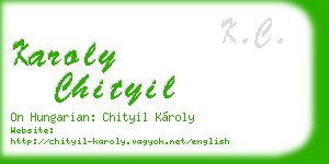 karoly chityil business card